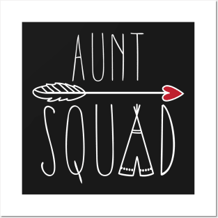 Aunt Squad with Arrow and Heart Auntie Gift Posters and Art